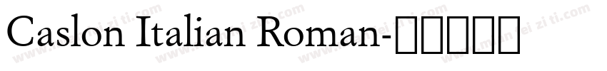 Caslon Italian Roman字体转换